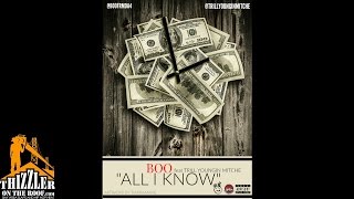 Boo ft. Trill Youngin Mitche - All I Know [Thizzler.com]