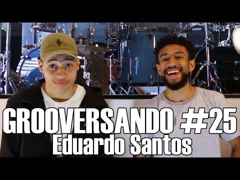 Grooversando #25 - Eduardo Santos