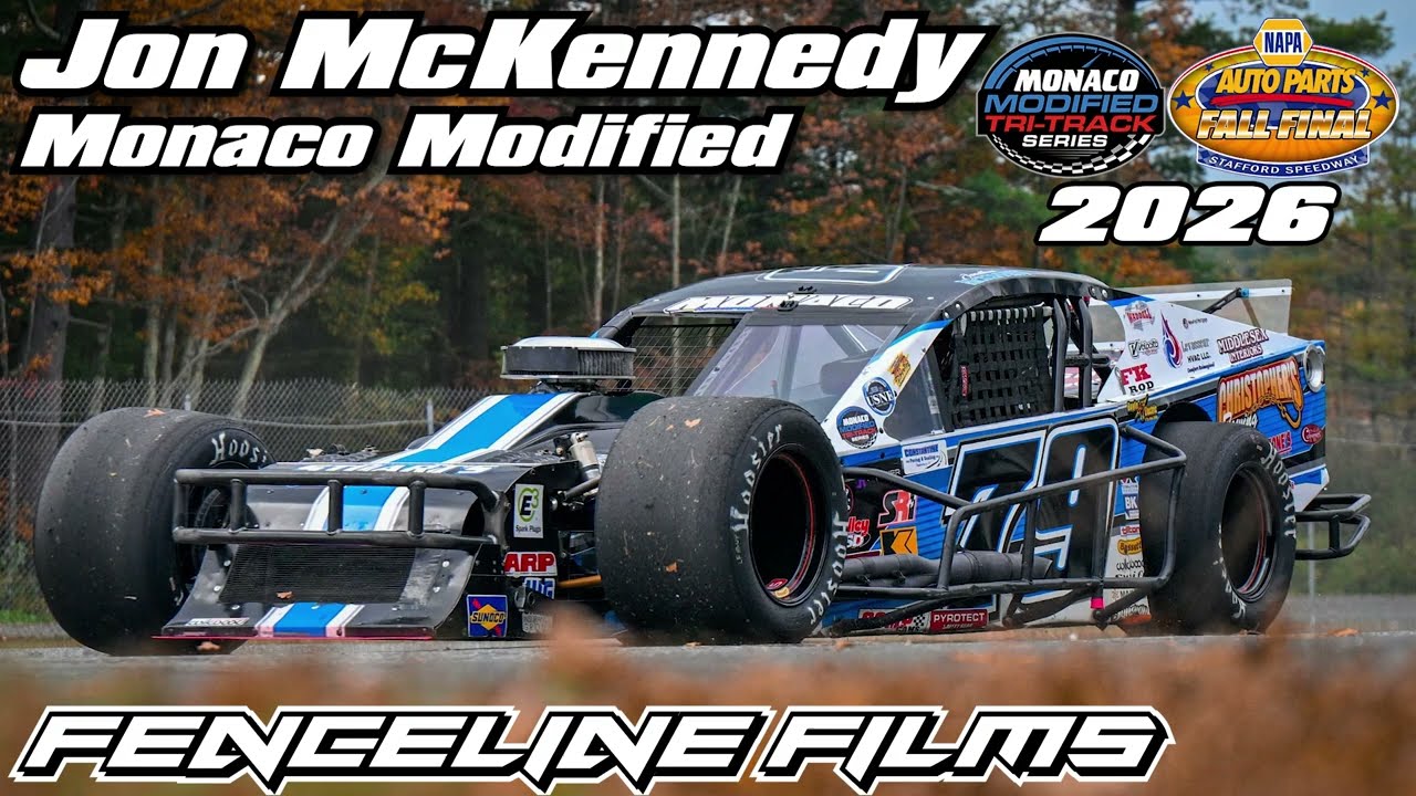 Jon McKennedy Monaco Tri Track Modified Napa Auto Parts Fall Final Stafford Speedway 2026
