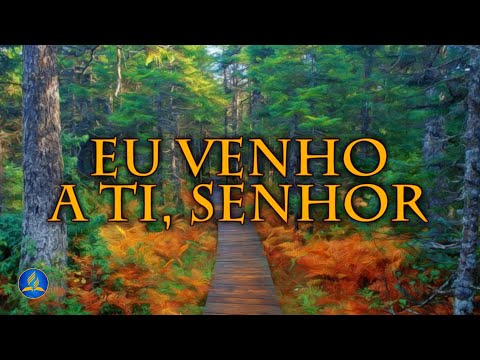 Hinário Adventista 281 - EU VENHO A TI, SENHOR