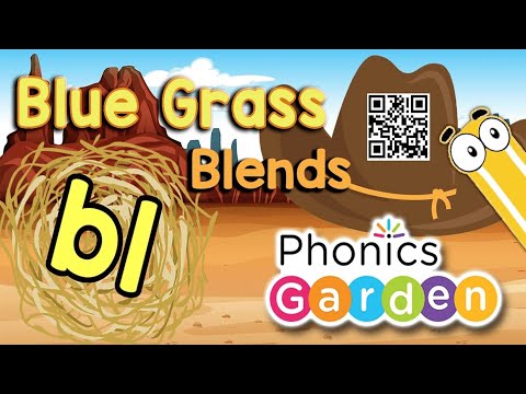 BL Blend | Blue Grass Phonics | Letter Blend Sounds | Phonics Garden