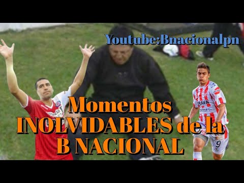 Momentos INOLVIDABLES de la B NACIONAL