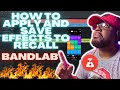 How To Apply And Save Effects In Bandlab