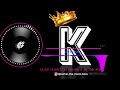 SAJAN SAJAN TERI DULHAN X KR TMB REMIX