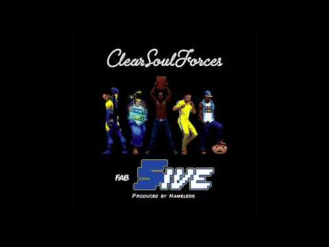 Clear Soul Forces x Nameless - Fab 5ive (2015) [Album]