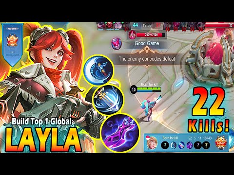 22 Kills!! You Must Try This Layla Build 100% Unstoppable!! - Build Top 1 Global Layla ~ MLBB