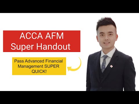 Study 40% Syllabus of ACCA Advanced Financial Management (AFM) Paper in Just 1 Hour! | 100% Pass