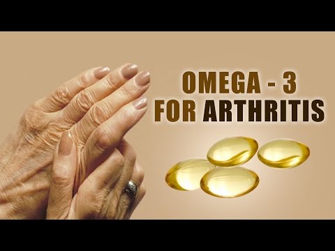 Omega - 3 for Arthritis - Reversing Arthritis - Dr. Gaurav Sharma
