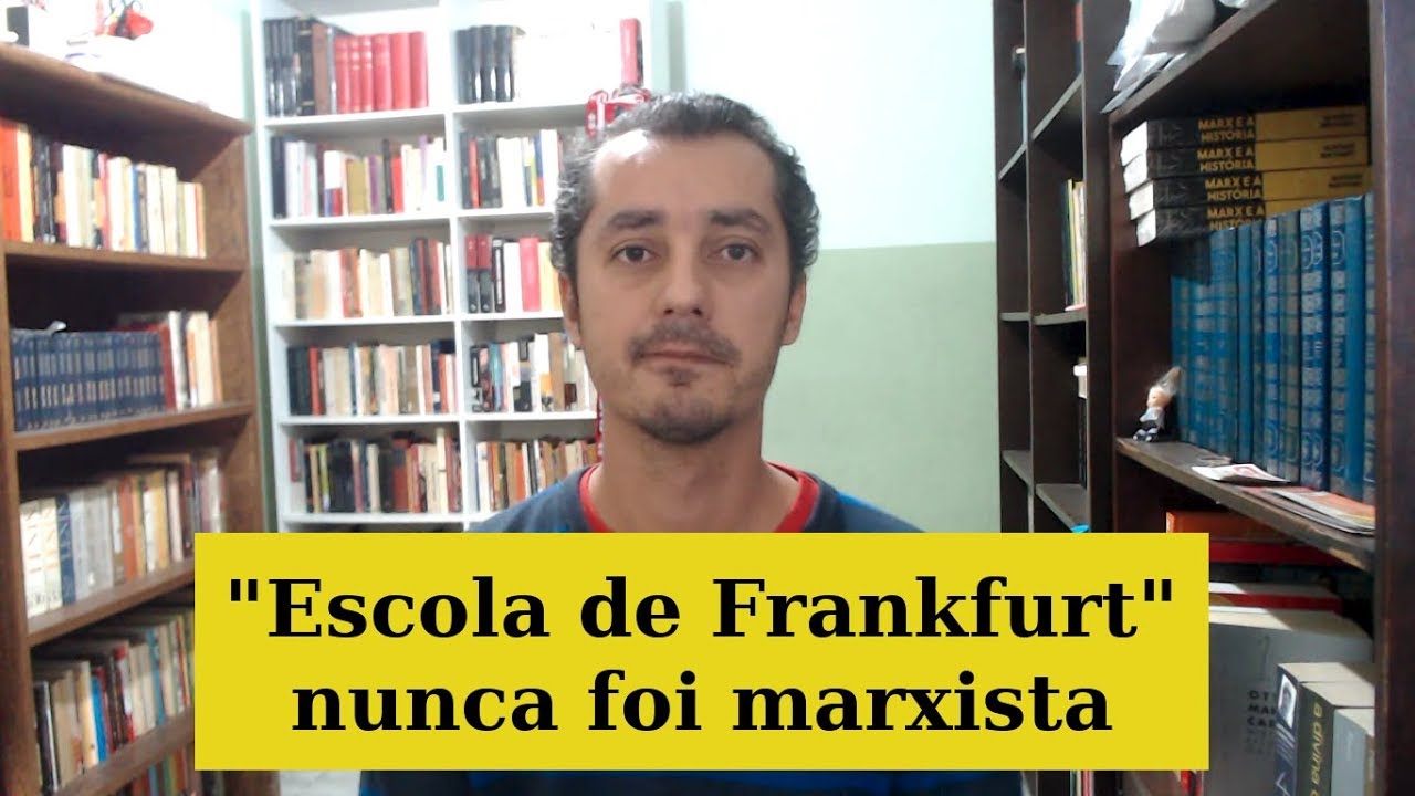 "Escola de Frankfurt" nunca foi marxista EP #12