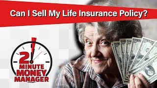 Can I Sell My Life Insurance Policy?