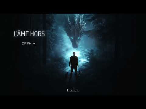 Drahim - Énergie vitale (Son Officiel)