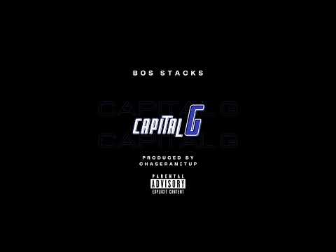 BOS Stacks - capital G (Official Audio)