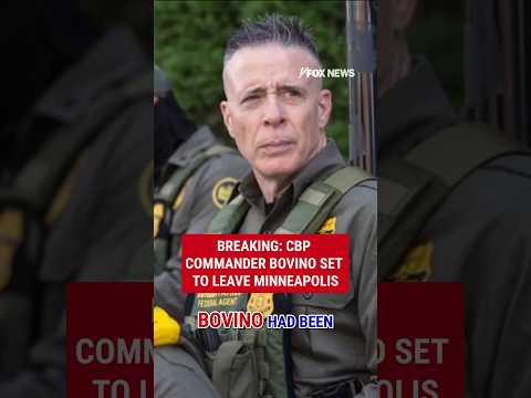 BREAKING: CBP commander Bovino set to leave Minneapolis #shorts #foxnews #us #news