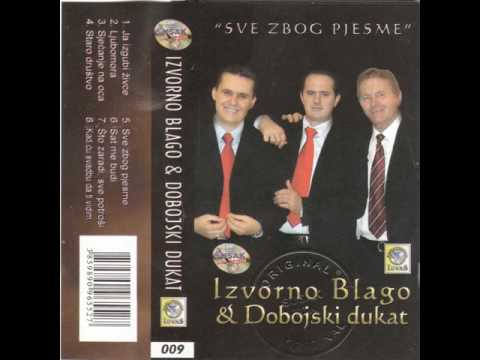 Izvorno Blago: Sve Zbog Pjesme