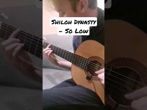 So Low - Shiloh Dynasty