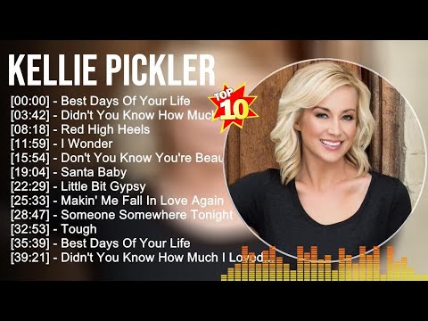 K.e.l.l.i.e P.i.c.k.l.e.r Greatest Hits ~ Top Country Music Of All Time