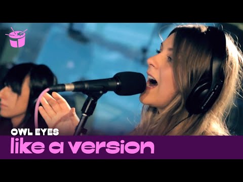Owl Eyes covers Foster the People 'Pumped Up Kicks' for Like A Version