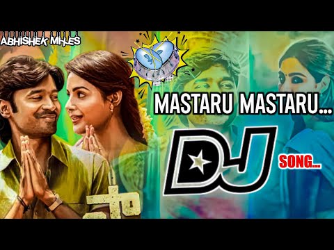 Mastaru Mastaru DJ Song | Trending Sir Movie DJ Song Remix BY DJ Abhishek | Telugu dj songs 