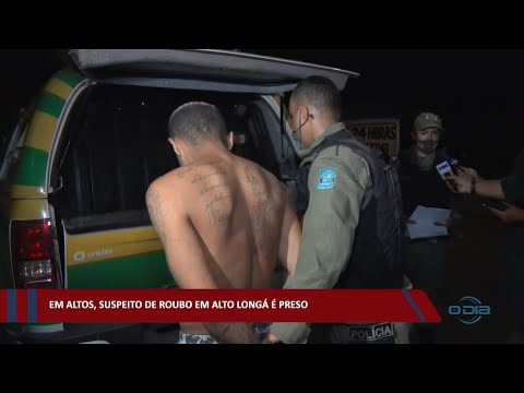 Em Altos, suspeito de roubo em Alto Longá é preso 03 02 2002