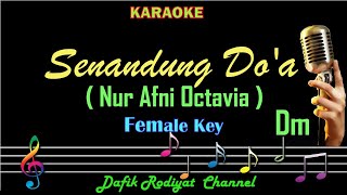 Download lagu Senandung Doa (Karaoke) Nur Afni Octavia Nada Wanita/Cewek Female Key Dm (Senandung Do'a) mp3 Download lagu Senandung Doa (Karaoke) Nur Afni Octavia Nada Wanita/Cewek Female Key Dm (Senandung Do'a) mp3