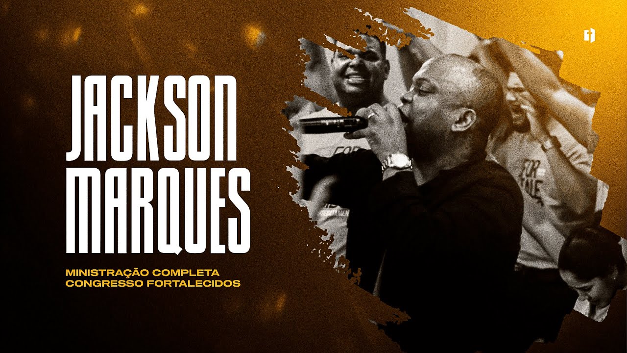 2° MINISTRAÇÃO JACKSON MARQUES - CONGRESSO DE VARÕES FORTALECIDOS