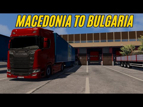 Delivering Cargo from Skopje to Sofia! | Scania S580 Gameplay | ETS2 v1.52