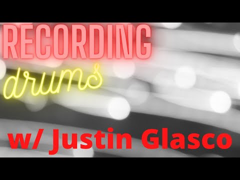 Recording Drums with Blair Sinta - An Interview with Justin Glasco