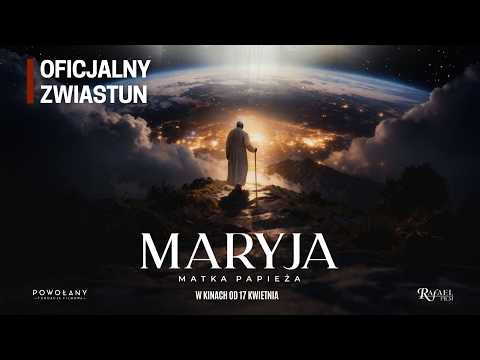 Trailer filmu Maryja. Matka Papieża