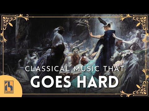Classical Music that Goes HARD