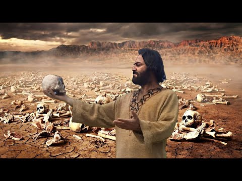 Ezequiel 37 - El Valle de los Huesos Secos