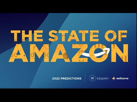 Amazon FBA 2022: Predictions + Trends Amazon Sellers Should Know