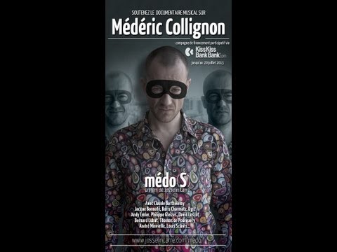 2013 - Médo(S) - Documentary about Médéric Collignon - Teaser# 2