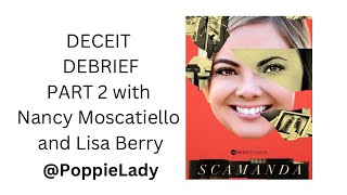 Scamanda Deceit Debrief - Week 2