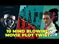 10 Mind Blowing Movie Plot Twist