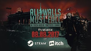 All Walls Must Fall A Tech-Noir Tactics Game 13