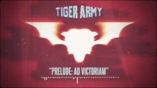 Tiger Army - Prelude: Ad Victoriam