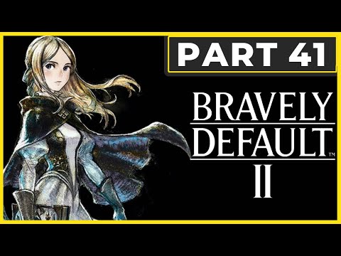Bravely Default 2 Walkthrough Part 41 - Marla