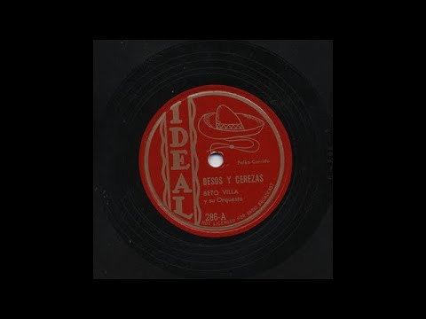 Beto Villa - Besos Y Cerezas - Ideal 286-A
