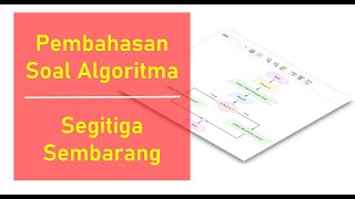 Soal Jawab Algoritma | IF-THEN-ELSE | Algoritma dan Pemrograman