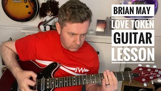 Love Token - Brian May Guitar Lesson (Guitar Tab) includes Solos