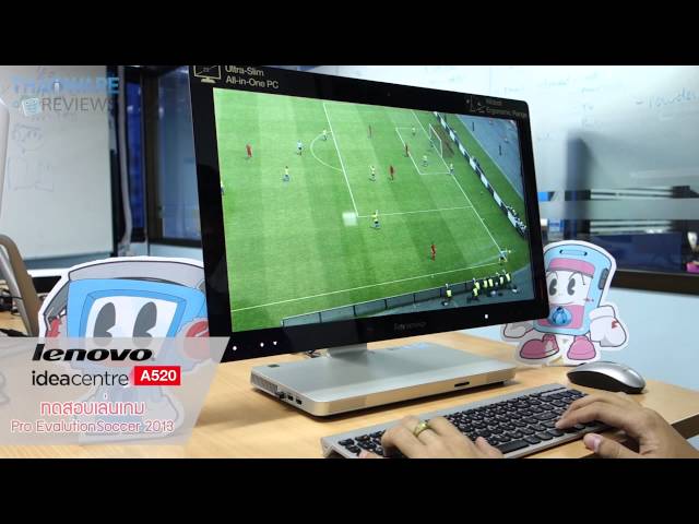   [Thaiware Review] ทดสอบเล่นเกมบน Lenovo IdeaCentre A520