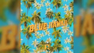 MAGLOV - Blue Hawaii