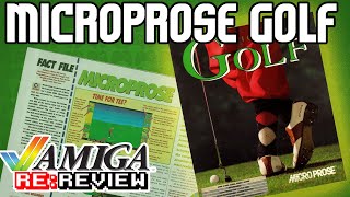 Microprose Golf (1991) Amiga Re:Review | Episode 33
