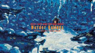 Nick Cave &amp; The Bad Seeds - Where The Wild Roses Grow (Official Audio)