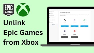 How to Unlink Xbox from Epic Games !