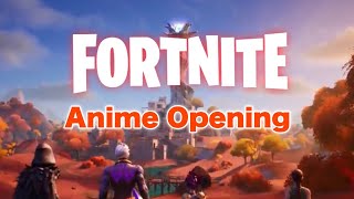 Fortnite Chapter 2 Season 6 - Anime Opening