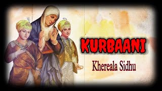 Kurbaani||Khereala Sidhu||Latest New Dharmik Shabad||Disc Records