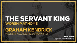 Download lagu The Servant King - Worship at Home - Easter Song by Graham Kendrick mp3