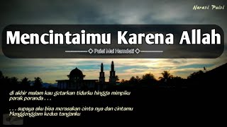 Download lagu Puisi Cinta || Mencintaimu Karena Allah || Musikalisasi Puisi By Mai Hamdati mp3