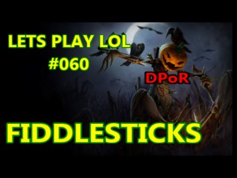 League of Legends #060 Fiddlesticks [Aram Mode] Full gameplay [deutsch/german] LP LoL by DPoR